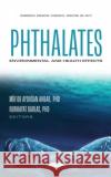 Phthalates: Environmental and Health Effects  9781685079703 Nova Science Publishers Inc