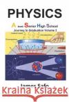 Physics; Journey to Graduation V3: A Level /SHS James Safo   9781739395360 Faith Unity Books