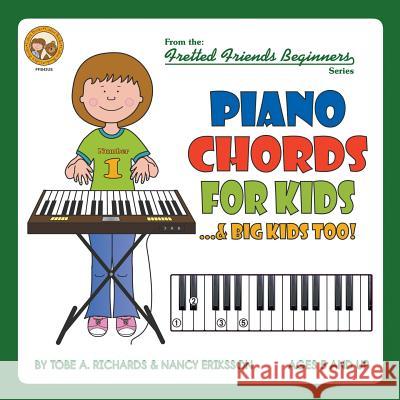 Piano Chords For Kids...& Big Kids Too! Richards, Tobe a. 9781912087914 Cabot Books - książka
