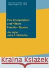 Pick Interpolation and Hilbert Function Spaces John E. McCarthy 9781470468552 American Mathematical Society