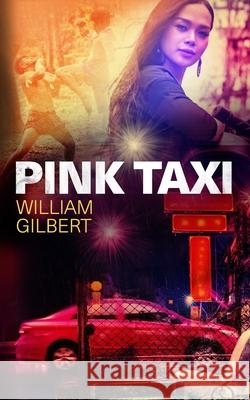 Pink Taxi William Gilbert 9781794517592 Independently Published - książka