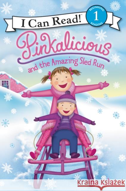 Pinkalicious and the Amazing Sled Run: A Winter and Holiday Book for Kids Kann, Victoria 9780062566966 HarperCollins - książka