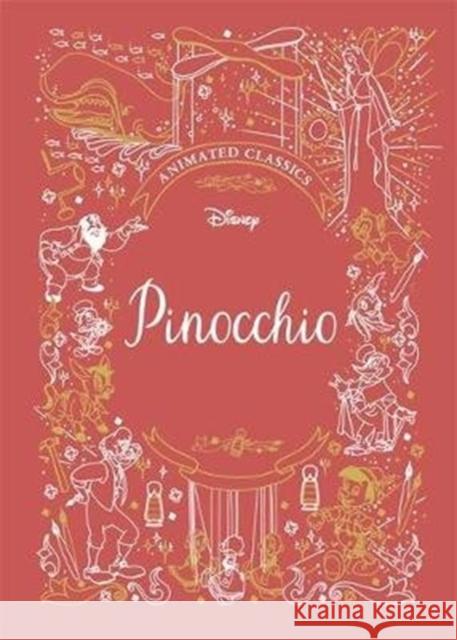 Pinocchio (Disney Animated Classics): A deluxe gift book of the classic film - collect them all! Walt Disney Company Ltd.   9781787415461 Templar Publishing - książka
