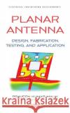 Planar Antenna  9781536198980 Nova Science Publishers Inc