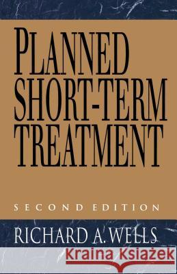 Planned Short Term Treatment, 2nd Edition Richard Wells 9780029346556 Simon & Schuster - książka