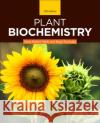 Plant Biochemistry Hans-Walter Heldt Birgit Piechulla 9780128186312 Academic Press