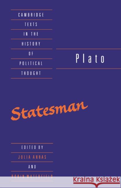 Plato: The Statesman Plato                                    Robin A. Waterfield Julia Annas 9780521442626 Cambridge University Press - książka