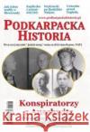 Podkarpacka Historia 105-106 praca zbiorowa 5902490423497 Tradycja