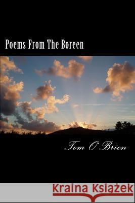 Poems From The Boreen: A chapbook Tom O'Brien 9781535180917 Createspace Independent Publishing Platform - książka