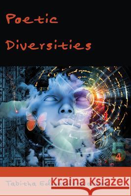 Poetic Diversities Tabitha Edwards-Walton   9781631990755 Energion Publications - książka