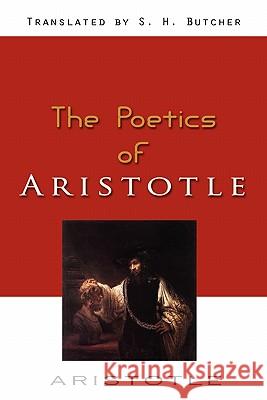 Poetics - Aristotle Aristotle                                S. H. Butcher 9781609421588 Lits - książka