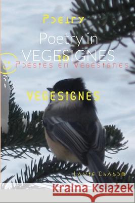 Poetry in VEGESIGNES Laval Chabot 9781716948510 Lulu.com - książka