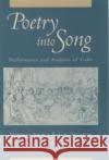Poetry Into Song: Performance & Analysis of Lieder Stein, Deborah 9780195093285 Oxford University Press