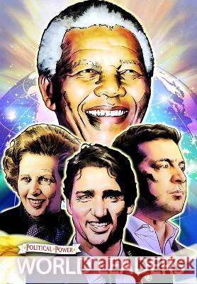 Political Power: World Leaders: Nelson Mandela, Margaret Thatcher, Volodymyr Zelensky and Justin Trudeau Michael Frizell Pablo Martinena 9781959998884 Tidalwave Productions - książka