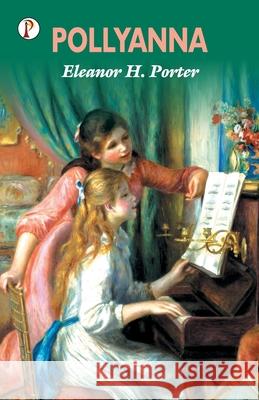 Pollyanna Eleanor H 9789389843378 Pharos Books - książka