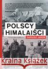 Polscy himalaiści Jaroń Dariusz 9788366140059 Marginesy