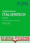 PONS Großwörterbuch Italienisch : Rund 320.000 Stichwörter und Wendungen. Deutsch-Italienisch / Italienisch-Deutsch  9783125162273 Zanichelli