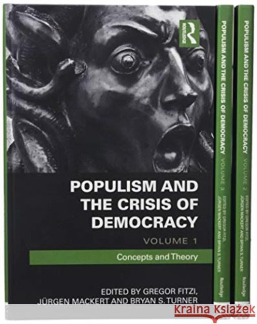 Populism and the Crisis of Democracy: 3 Volume Set Gregor Fitzi Bryan S. Turner Jurgen Mackert 9781138091351 Routledge - książka