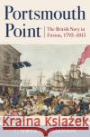 Portsmouth Point: The British Navy in Fiction, 1793–1815  9781590138069 McBooks Press