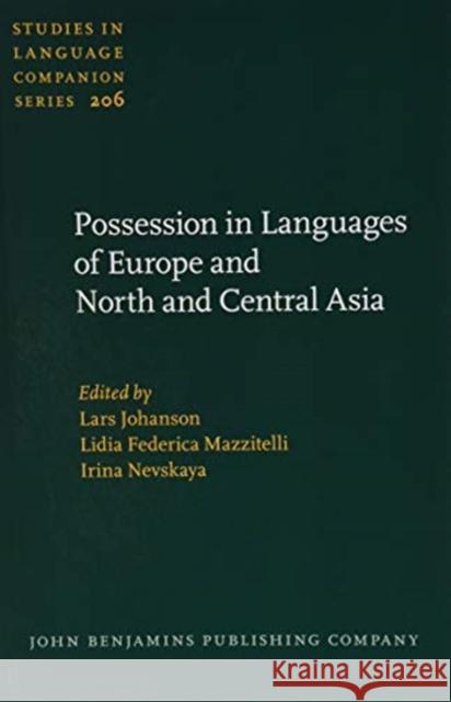 Possession in Languages of Europe and North and Central Asia  9789027202048 John Benjamins Publishing Co - książka