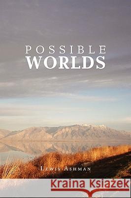 Possible Worlds Lewis Ashman 9781441543318  - książka