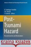 Post-Tsunami Hazard: Reconstruction and Restoration Santiago-Fandiño, V. 9783319353937 Springer