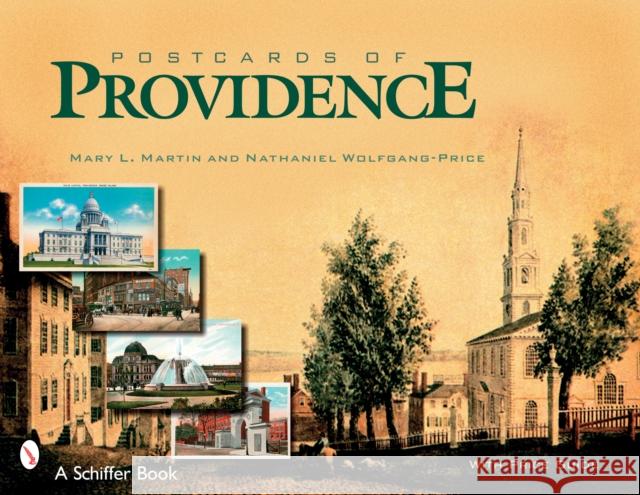 Postcards of Providence  9780764324758 Schiffer Publishing - książka