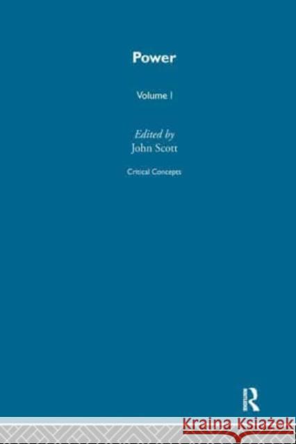 Power : Critical Concepts in Sociology John Scott 9780415079389 Routledge - książka