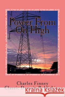 Power From On High Publishing, Classic Domain 9781532870712 Createspace Independent Publishing Platform - książka