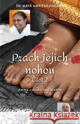 Prach Jejích nohou - Část 2 Swami Paramatmananda Puri 9781680377279 M.A. Center - książka