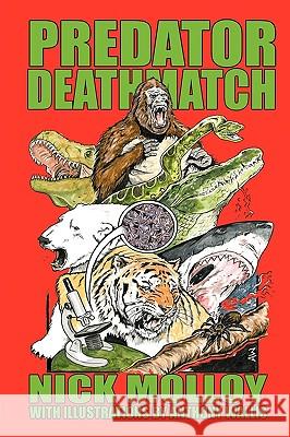 Predator Deathmatch Nick Molloy Karl Shuker 9781905723454 Cfz - książka