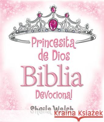 Princesita de Dios Biblia Devocional = God's Little Princess Devotional Bible Sheila Walsh 9781602559707 Grupo Nelson - książka