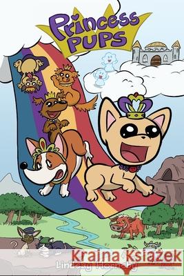 Princess Pups Lindsay Hornsby 9780578660752 Mega Giganto - książka