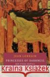 Princesses of Darkness and Other Exotica Jean Lorrain Brian Stableford 9781645250692 Snuggly Books