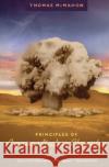 Principles of American Nuclear Chemistry McMahon, Thomas 9780226561103 University of Chicago Press
