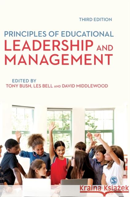 Principles of Educational Leadership & Management Tony Bush Les Bell David Middlewood 9781526431738 Sage Publications Ltd - książka
