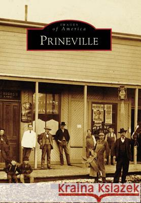 Prineville Steve Lent 9780738548722 Arcadia Publishing (SC) - książka