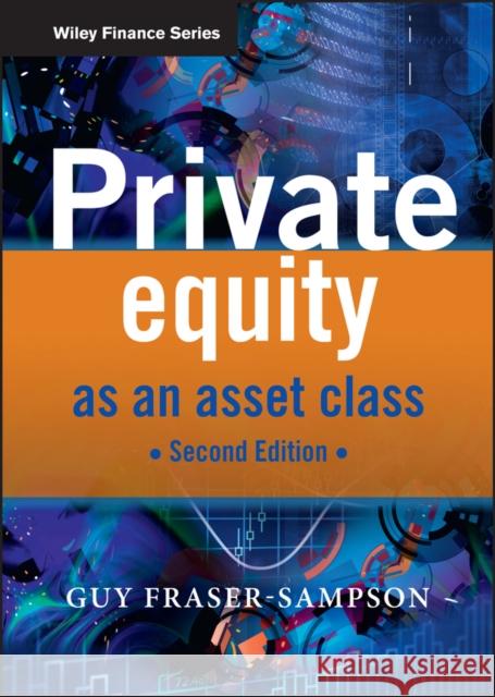Private Equity as an Asset Class  Fraser-Sampson 9780470661383  - książka