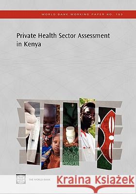 Private Health Sector Assessment in Kenya Jeff Barnes Barbara O'Hanlon Frank Feeley 9780821383599 World Bank Publications - książka