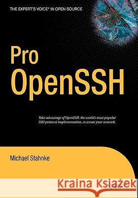Pro OpenSSH Michael Stahnke 9781590594766 APress - książka