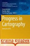 Progress in Cartography: Eurocarto 2015 Gartner, Georg 9783319792804 Springer