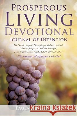 Prosperous Living Devotional Paula King-Harper 9781498492515 Xulon Press - książka