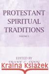 Protestant Spiritual Traditions, Volume One Frank C. Senn 9781725256866 Cascade Books