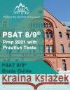 PSAT 8/9 Prep 2021 with Practice Tests: PSAT 8/9 Study Guide [4th Edition Book] Matthew Lanni 9781628457506 Apex Test Prep