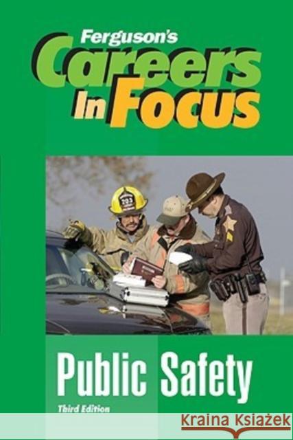 Public Safety Ferguson 9780816065943 Ferguson Publishing Company - książka