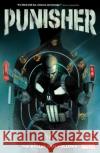 Punisher: The Bullet That Follows Tba 9781302955724 Marvel Universe