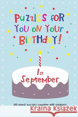 Puzzles for you on your Birthday - 1st September Media, Clarity 9781500558062 Createspace - książka