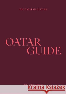 Qatar Guide: Art, Culture, Heritage  9781739330156 Cultureshock Media Ltd - książka