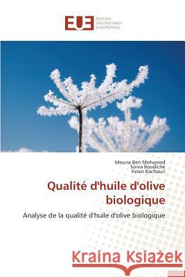 Qualité d'Huile d'Olive Biologique Collectif 9783841747976 Editions Universitaires Europeennes - książka