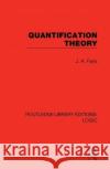 Quantification Theory J. A. Faris 9780367426118 Routledge